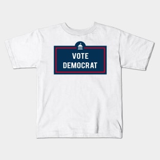 Vote Democrat Kids T-Shirt